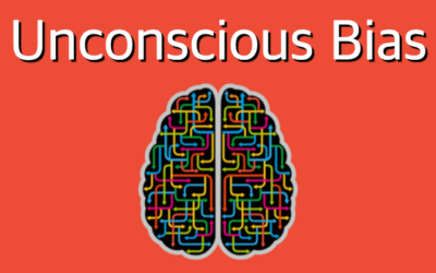 Types of Unconscious Bias and How They May be Affecting Business